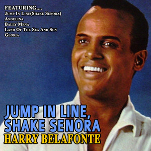 Jump In Line(Shake Senora)