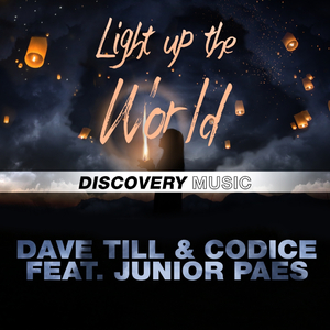 Light Up The World (Original Mix)