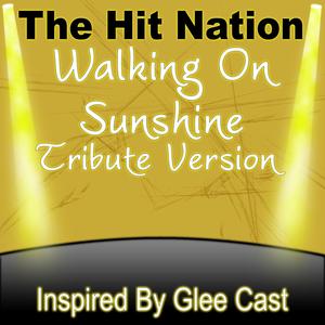 Walking On Sunshine