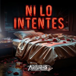 Ni Lo Intentes