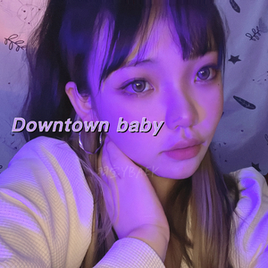 Downtown baby