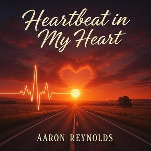 Heartbeat in my heart