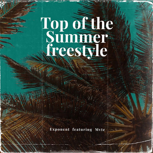 Top of the Summer Freestyle