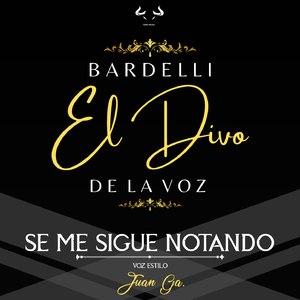 Se Me Sigue Notando (Voz Estilo Juan Ga.)