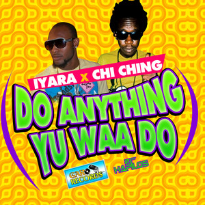 Do Anything Yu Waa Do (Raw)