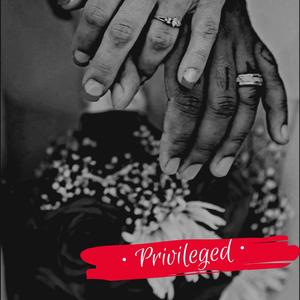 Privileged (feat. Myron Fair)