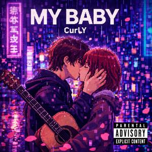 MY BABY