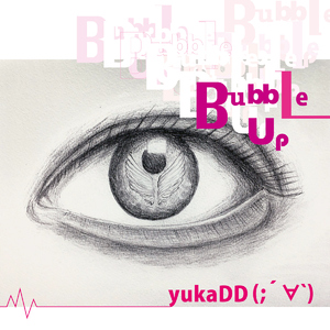 Bubble Up (Japanese Version)