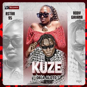 KUZE (Obia Aloto) (feat. Rody Gavana) (Special Version)