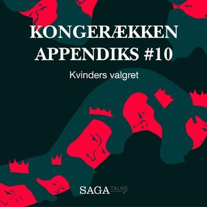 Kvinders valgret - Kongerækken Appendiks 10, del005