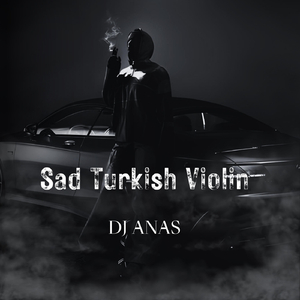 Sad Turkish Violin
