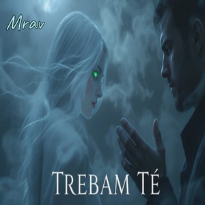 Trebam Te