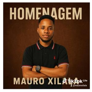MAURO XILALA - Homenagem