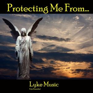 Protecting Me From