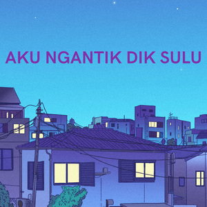 Aku Ngantik Dik Sulu