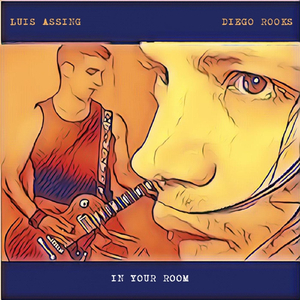 In Your Room (feat. Diego Rooks)