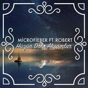 Hüzün Dolu Akşamlar (feat. Microfieber)