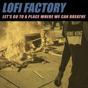 Let' Go To A Place Where We Can Breathe