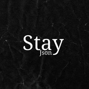 Stay