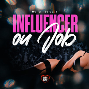 Influencer ou Job