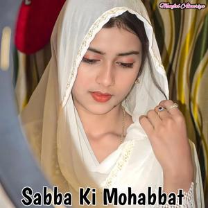 Sabba Ki Mohabbat