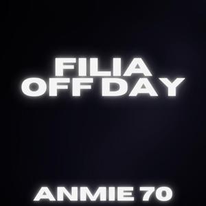 filia off day