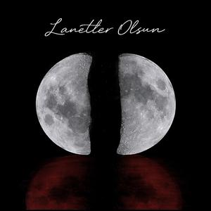 Lanetler Olsun