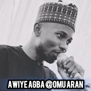 AWIYE AGBA AT OMU ARAN 1