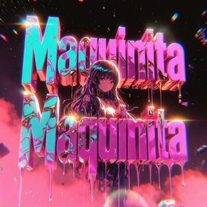 Maquinita (Slowed)