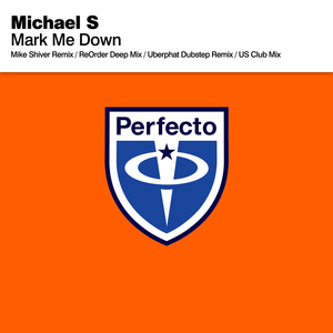 Mark Me Down (Mike Shiver Dub)