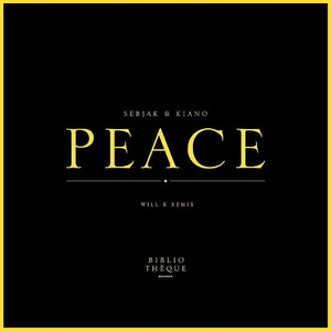 Peace (Özgur  Can Remix)