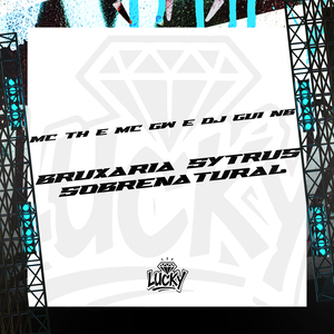 Bruxaria Sytrus Sobrenatural