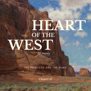 Heart Of The West - Chapter 15 (The Princess And The Puma), Pt. 7