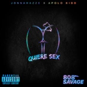 Quiere Sex (feat. Apolo Kidd)