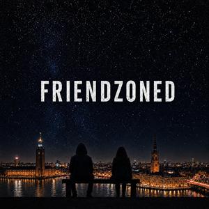 Friendzoned