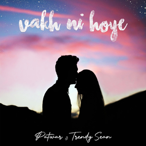 Vakh Ni Hoye