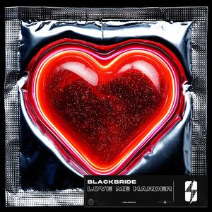 Love Me Harder (Extended Mix)