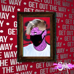 Get Out The Way