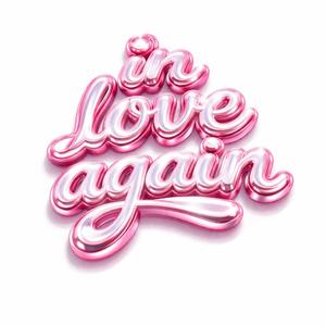in love again