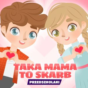 Taka mama to skarb