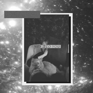 Next to You