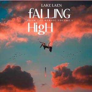 FALLING HIGH (feat. GAXILLIC)
