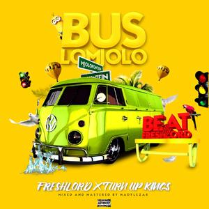 Bus Lomjolo (feat. Turn Up Kings)