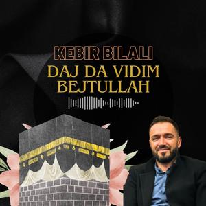 DAJ DA VIDIM BEJTULLAH