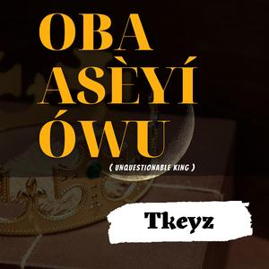 Oba aseyi owu