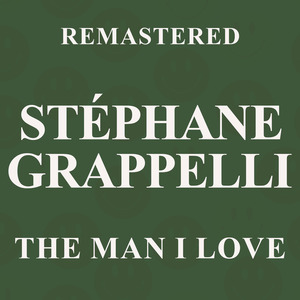 The Man I Love (Remastered)
