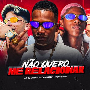 Não Quero Me Relacionar