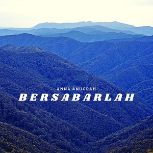 Bersabarlah
