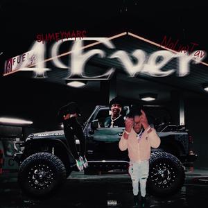 4Ever (feat. NoLuvTav)