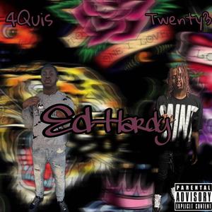 EdHardy (feat. Twenty3)